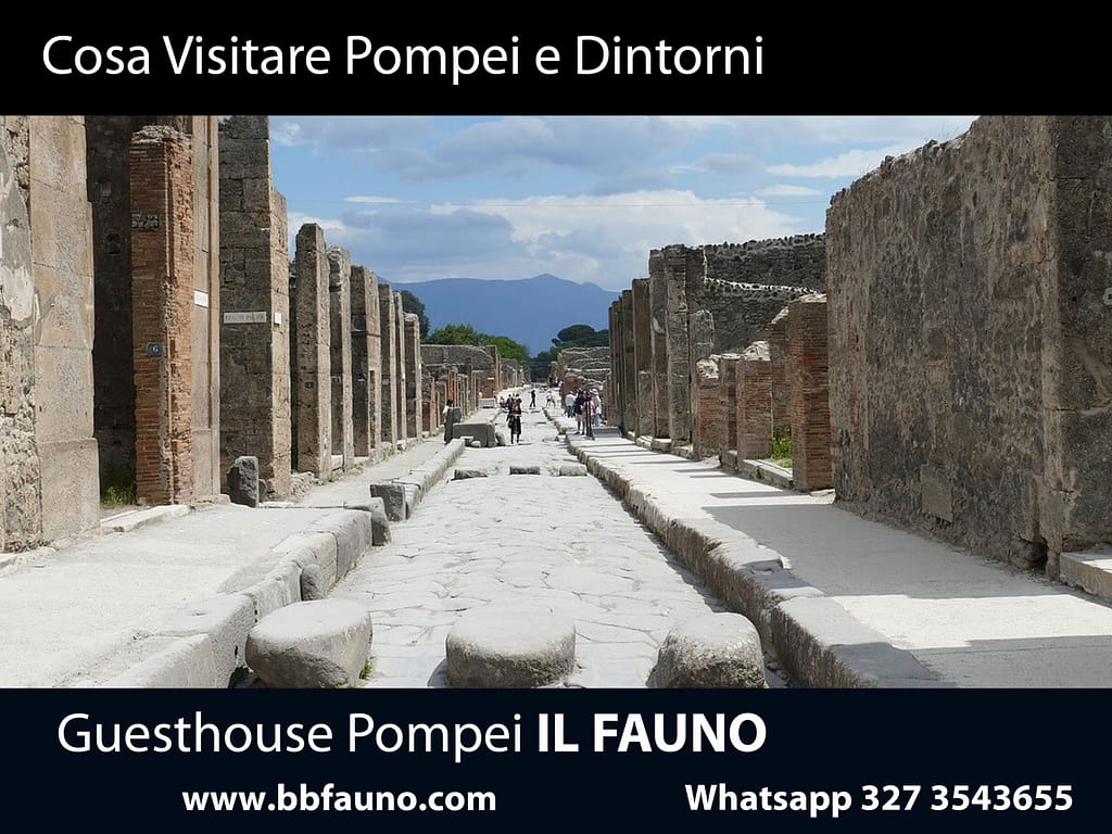 Cosa Visitare Pompei e Dintorni
